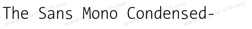 The Sans Mono Condensed字体转换